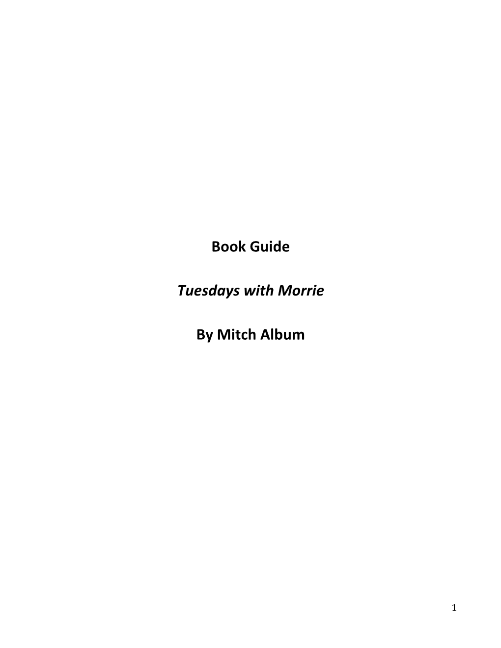 Book Guide Tuesdays with Morrie by Mitch Album