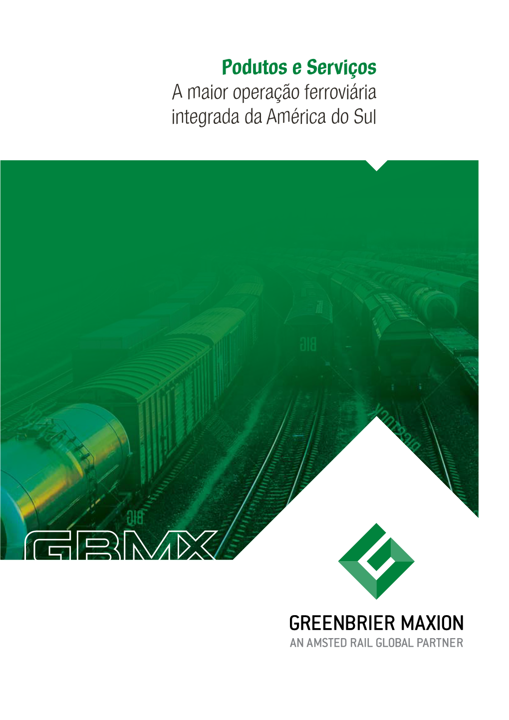 A Maior Operação Ferroviária Integrada Da América Do Sul Viver O Desenvolvimento É Unir As Melhores Soluções E Conquistar Os Melhores Resultados