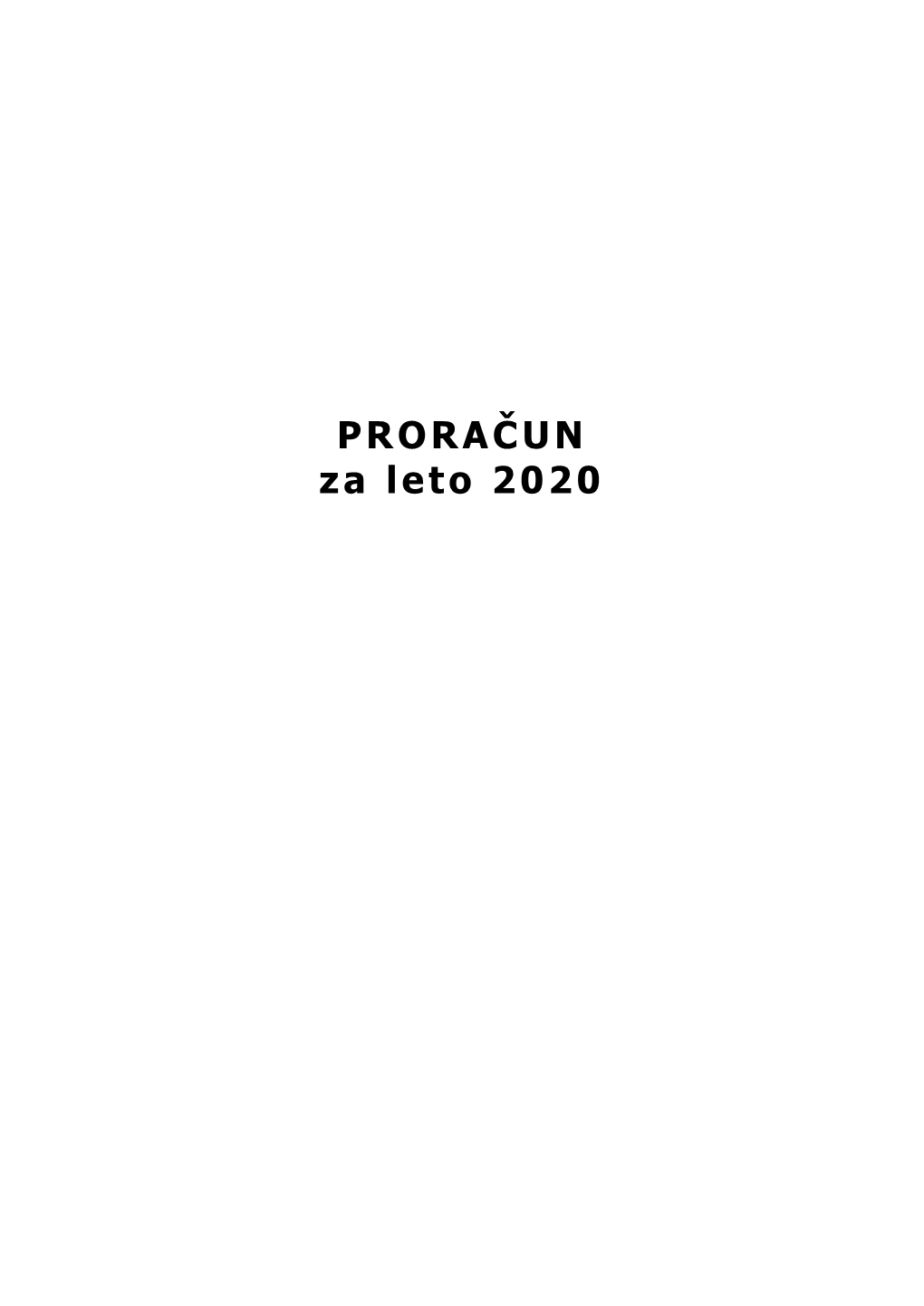 PRORAČUN Za Leto 2020