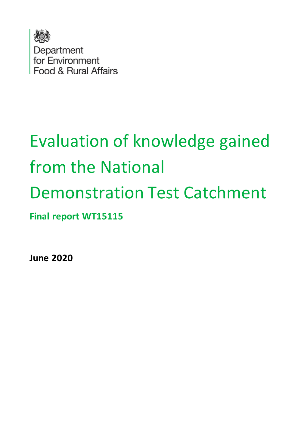 Evaluation of Knowledge Gained from the National Demonstration Test Catchment Final Report WT15115