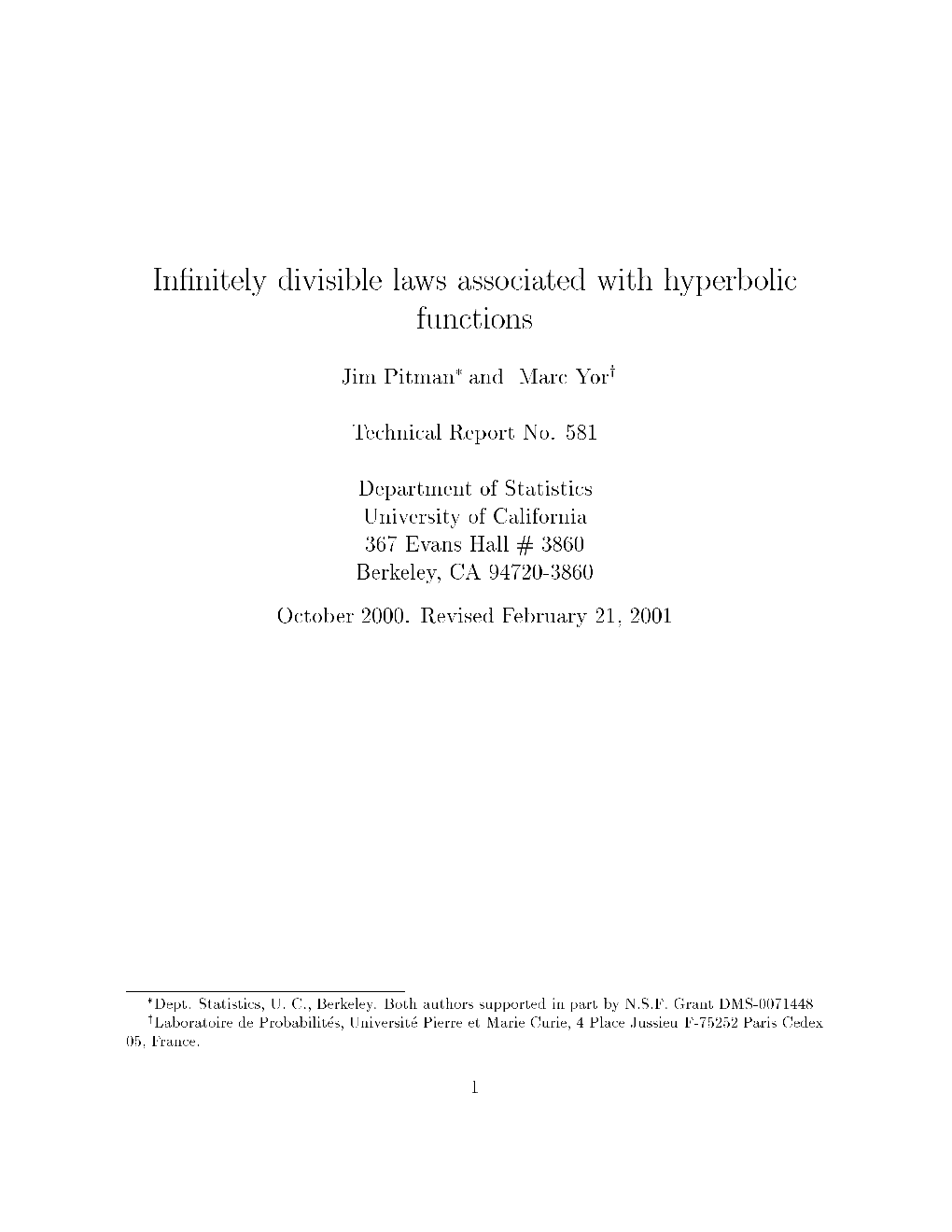 In Nitely Divisible Laws Associated with Hyperbolic Functions