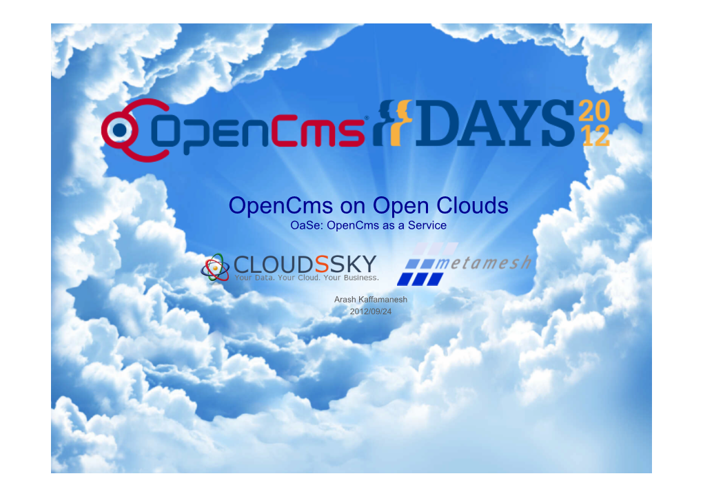 Opencms on Open Clouds Oase: Opencms As a Service