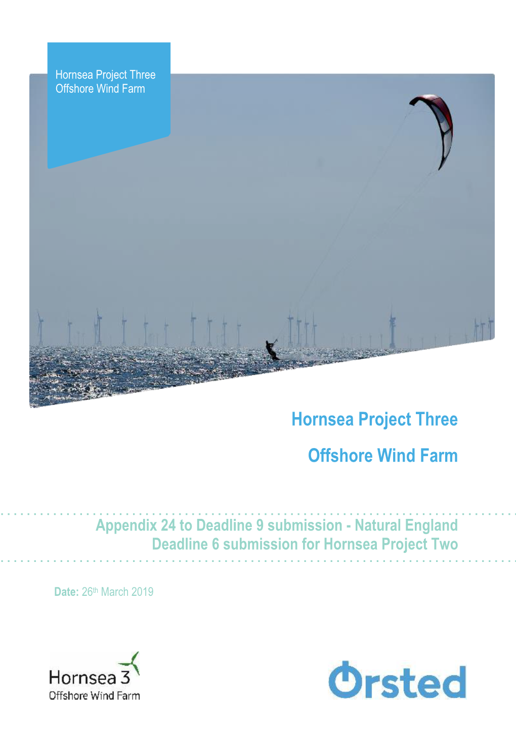 Hornsea Project Three Offshore Wind Farm Appendix 24 to Deadline 9 Submission