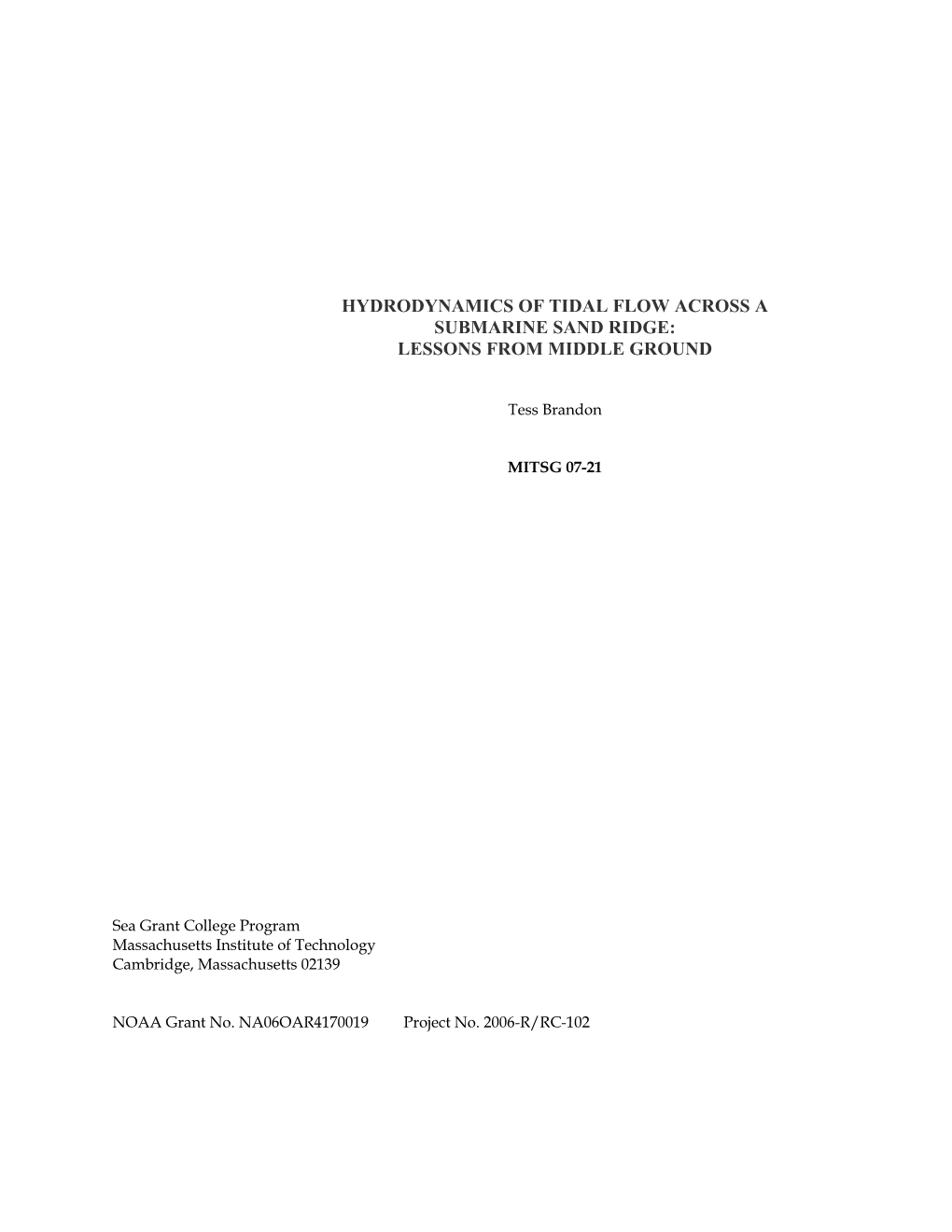 Hydrodynamics of Tidal Flow Across a Submarine Sand Ridge: Lessons from Middle Ground