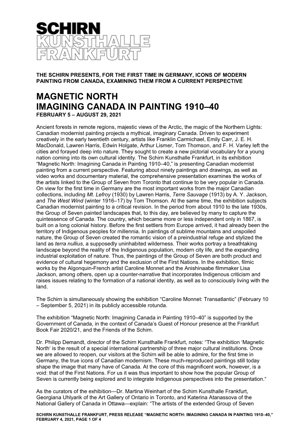 Magnetic North Imagining Canada in Painting 1910–40 February 5 – August 29, 2021