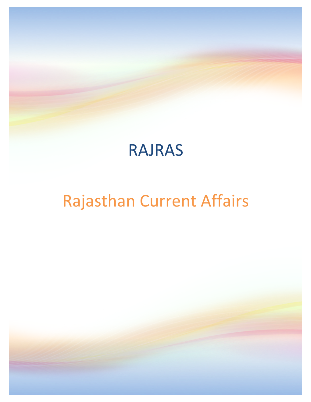 RAJRAS Rajasthan Current Affairs
