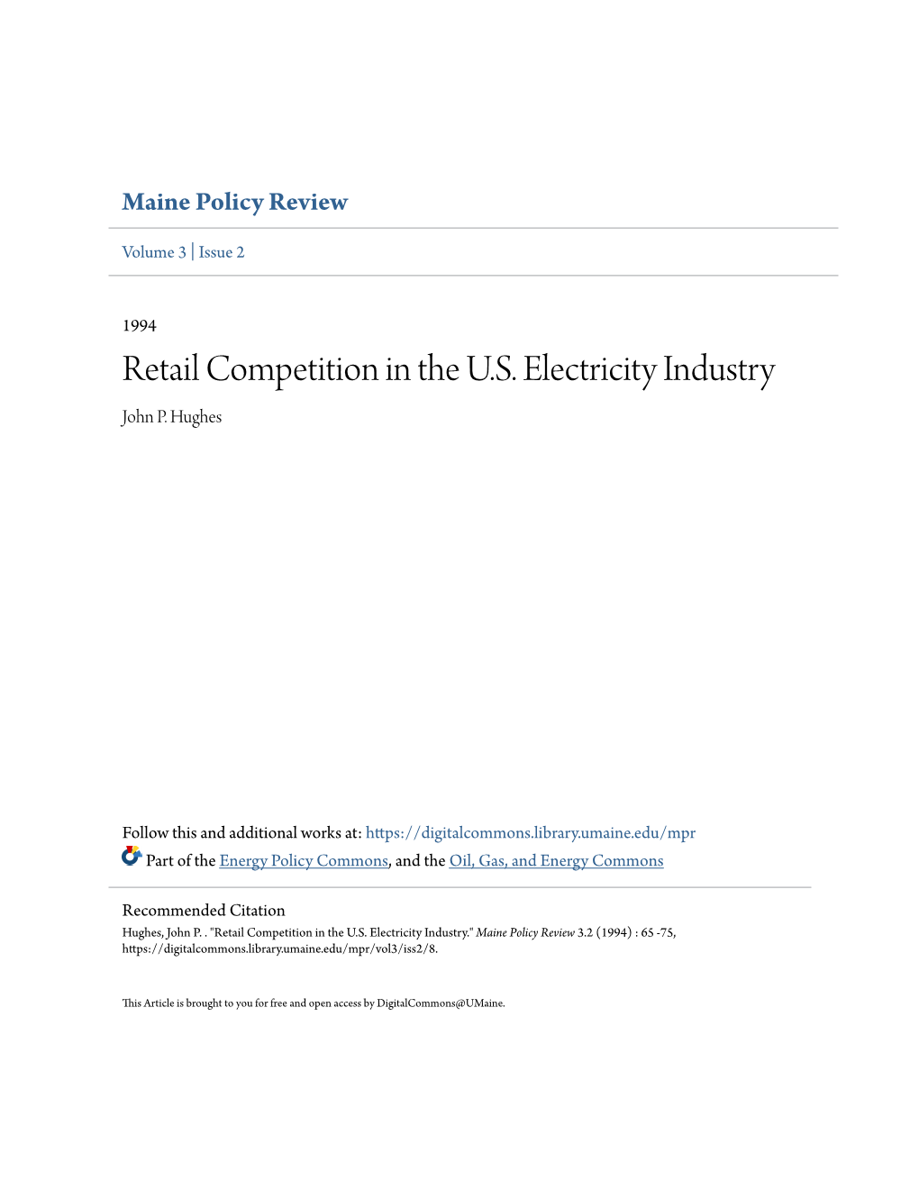 Retail Competition in the U.S. Electricity Industry John P