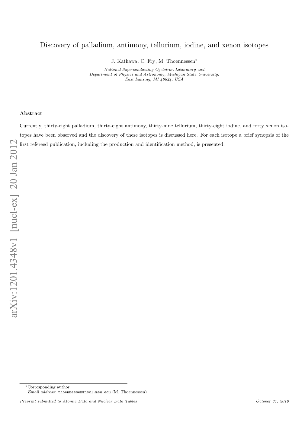 Discovery of Palladium, Antimony, Tellurium, Iodine, and Xenon Isotopes