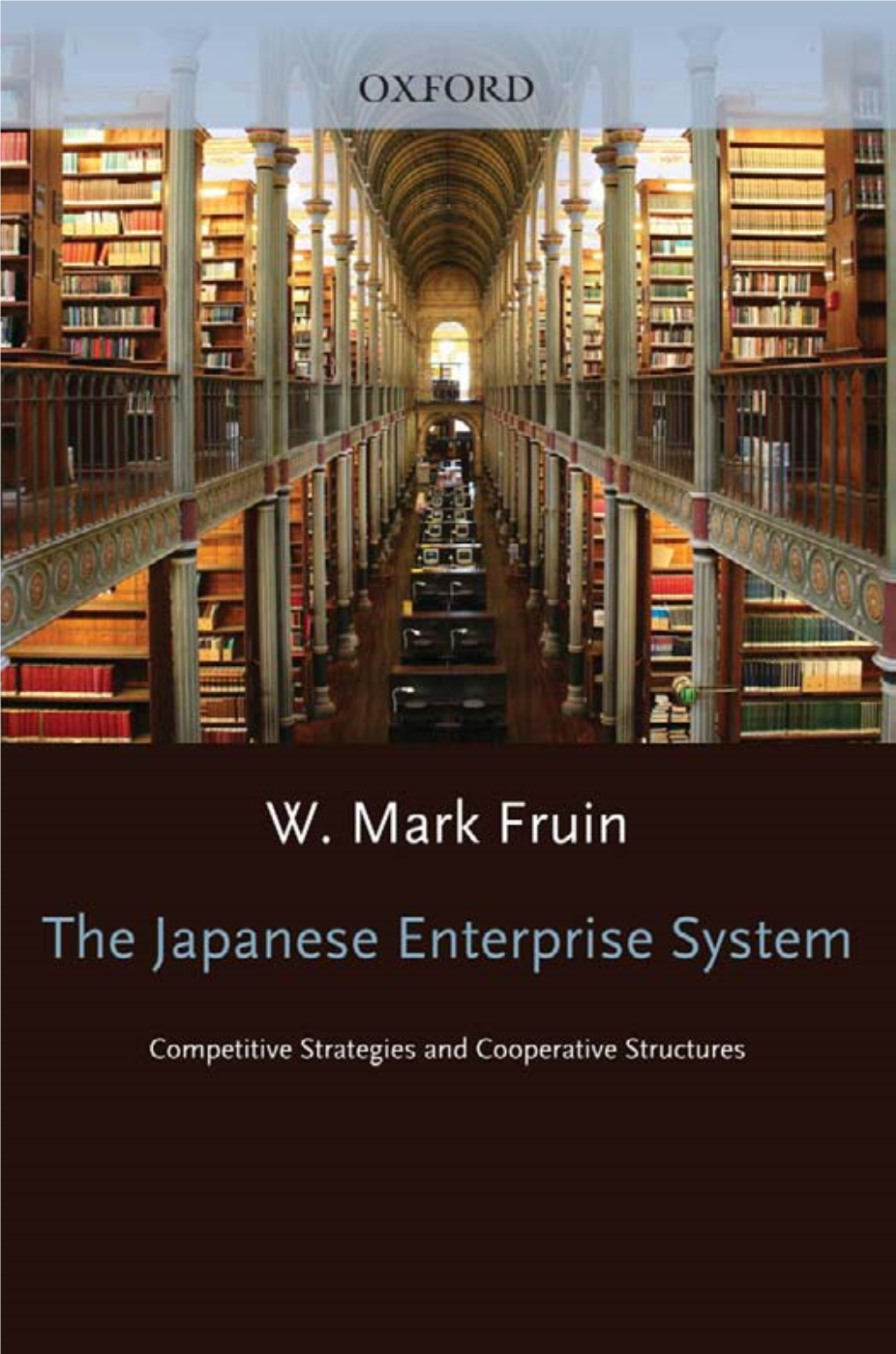 The Japanese Enterprise System This Page Intentionally Left Blank the Japanese Enterprise System