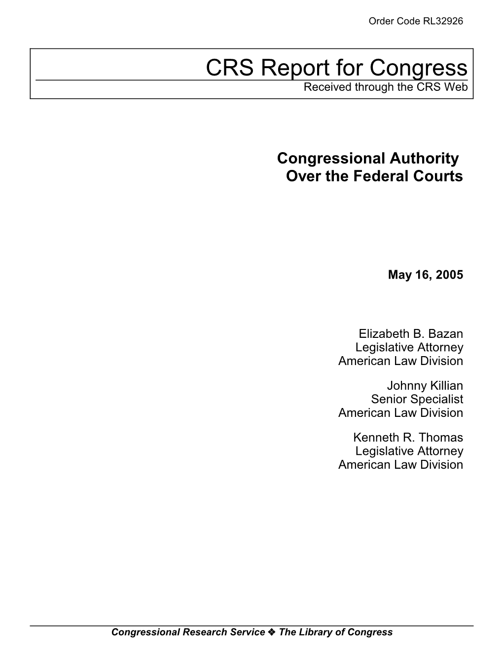 Congressional Authority Over the Federal Courts