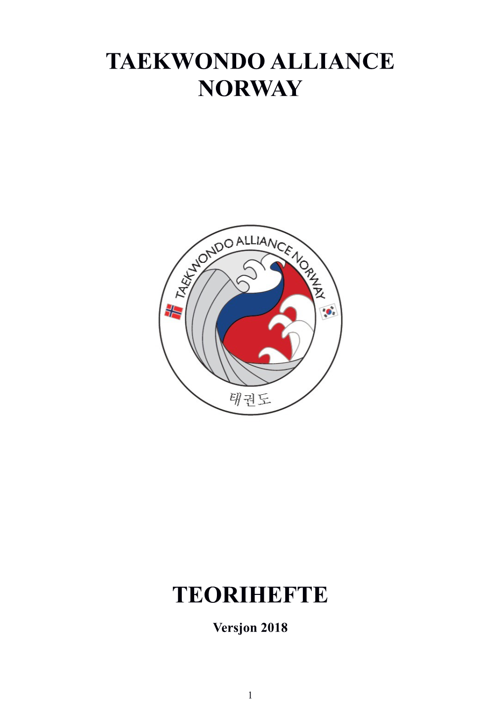Taekwondo Alliance Norway Teorihefte
