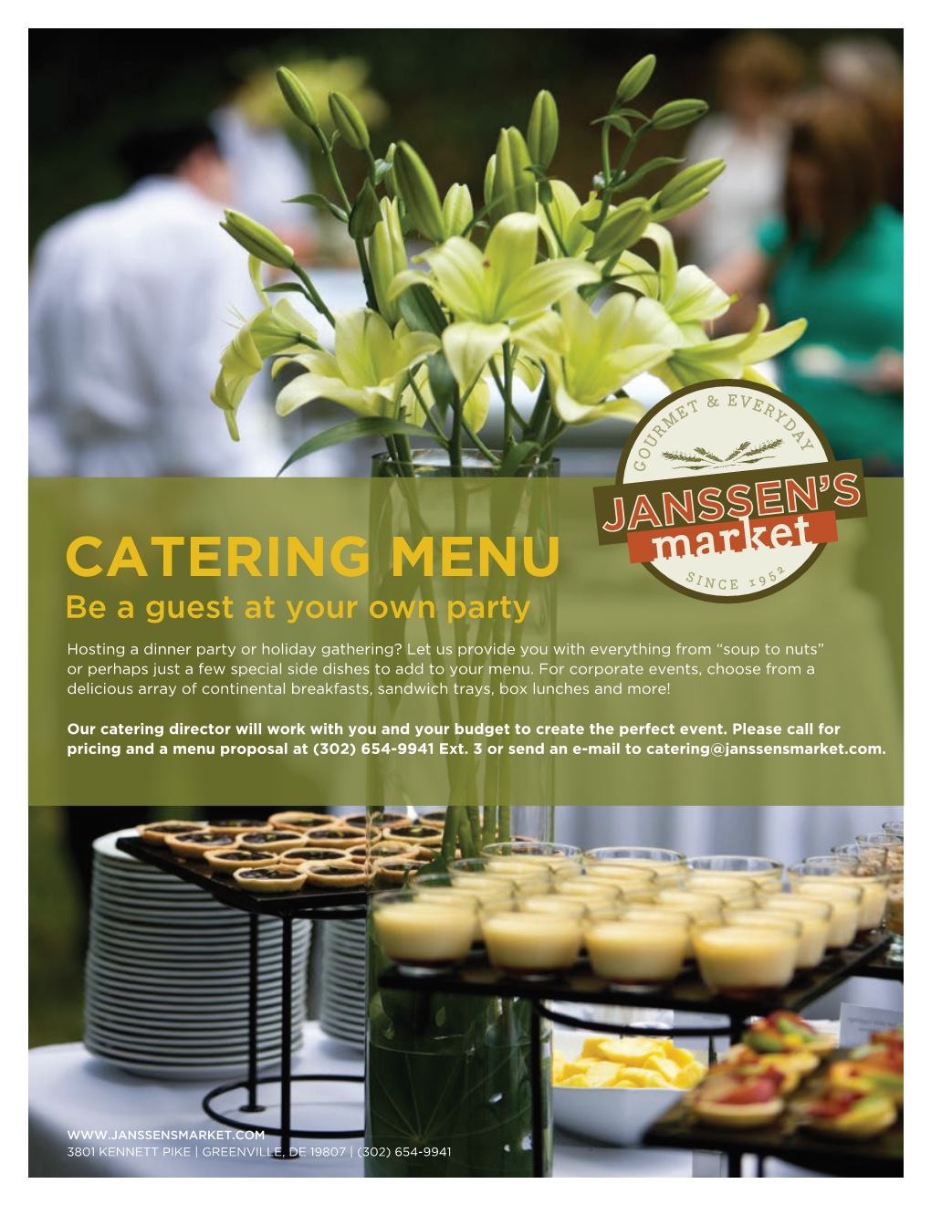 CATERING MENU S 5 2 I N C E 1 9 Be a Guest at Your Own Party