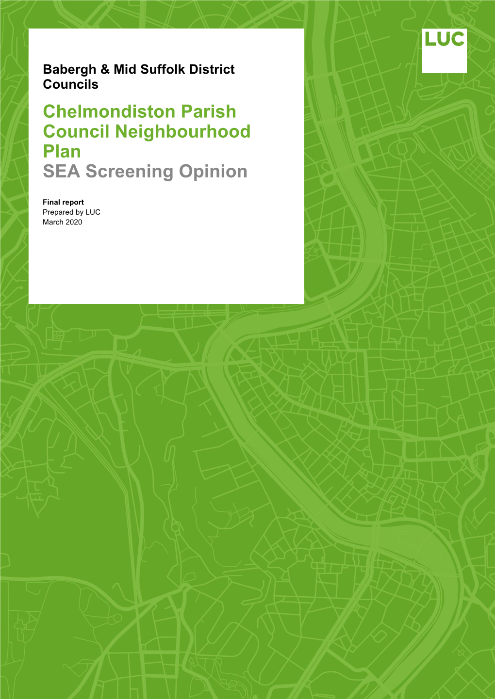 Chelmondiston Parish Council Neighbourhood Plan SEA Screening Opinion