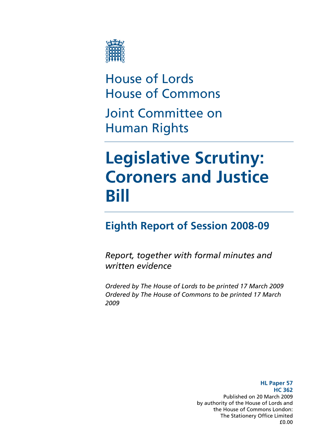 Legislative Scrutiny: Coroners and Justice Bill