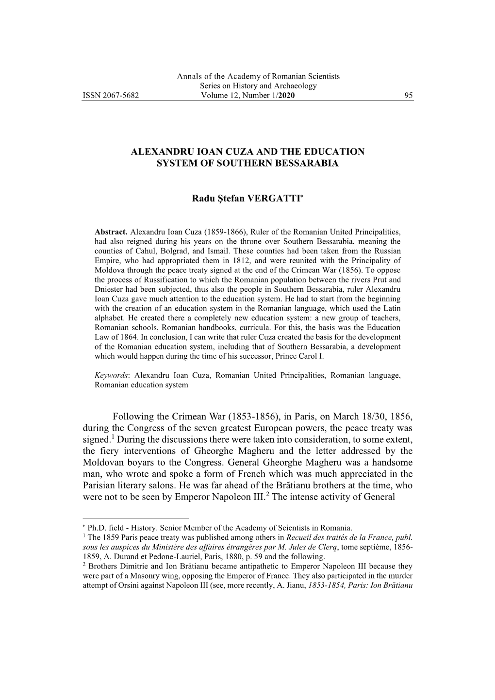 Academy of Romanian Scientists Series on History and Archaeology ISSN 2067-5682 Volume 12, Number 1/2020 95