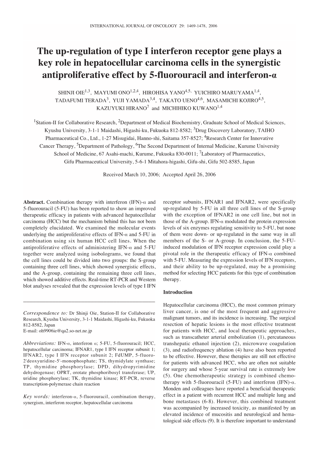 The Up-Regulation of Type I Interferon Receptor Gene Plays a Key Role In