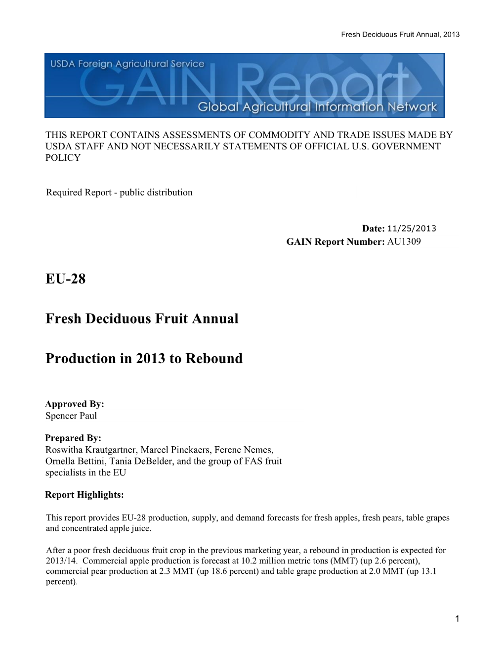 Production in 2013 to Rebound Fresh Deciduous Fruit Annual EU-28