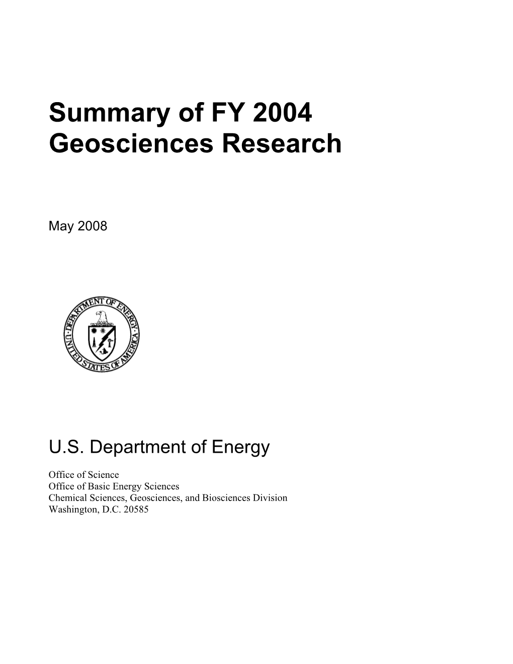 Summary of FY 2004 Geosciences Research