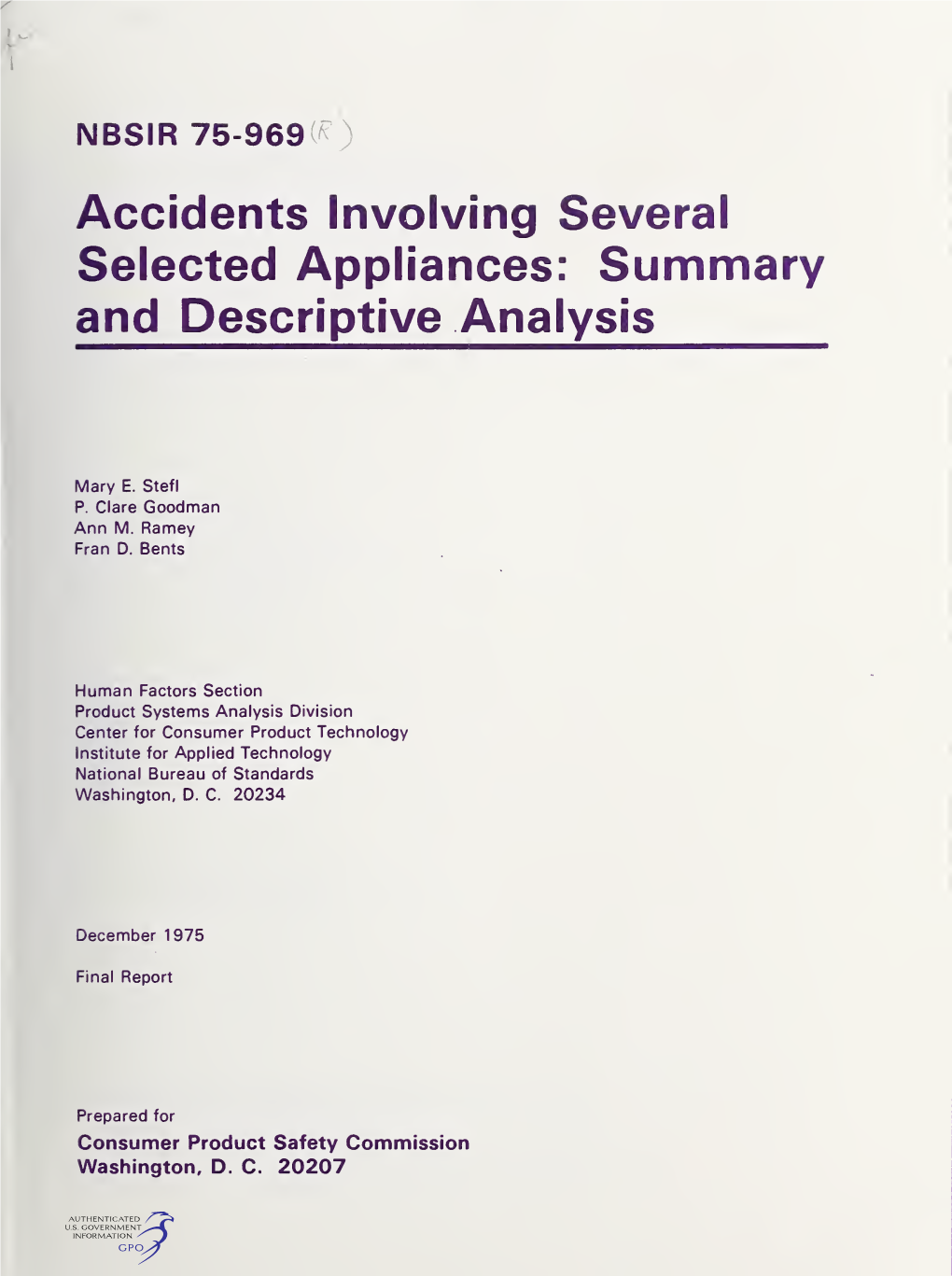 Accidents Involving Several Selected Appliances: Summary and Descriptive Analysis