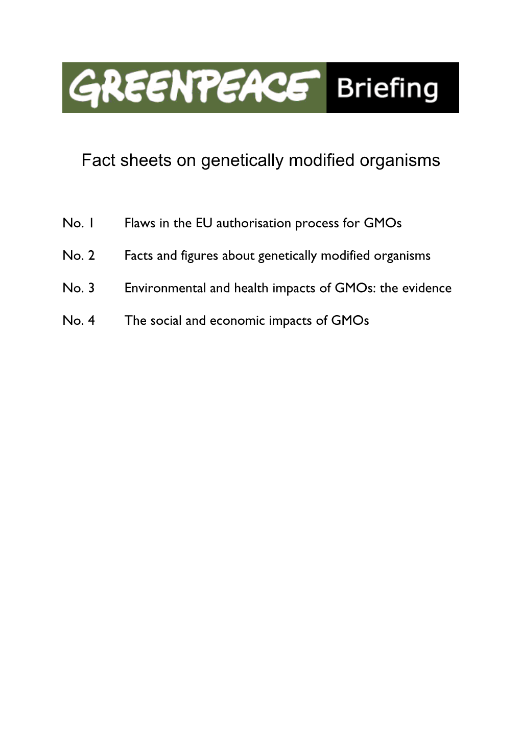 Fact Sheets on Genetically Modified Organisms
