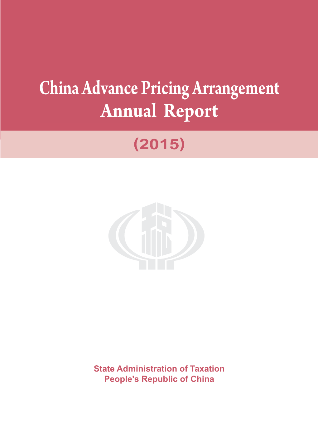 China Advance Pricing Arrangement Annual Report