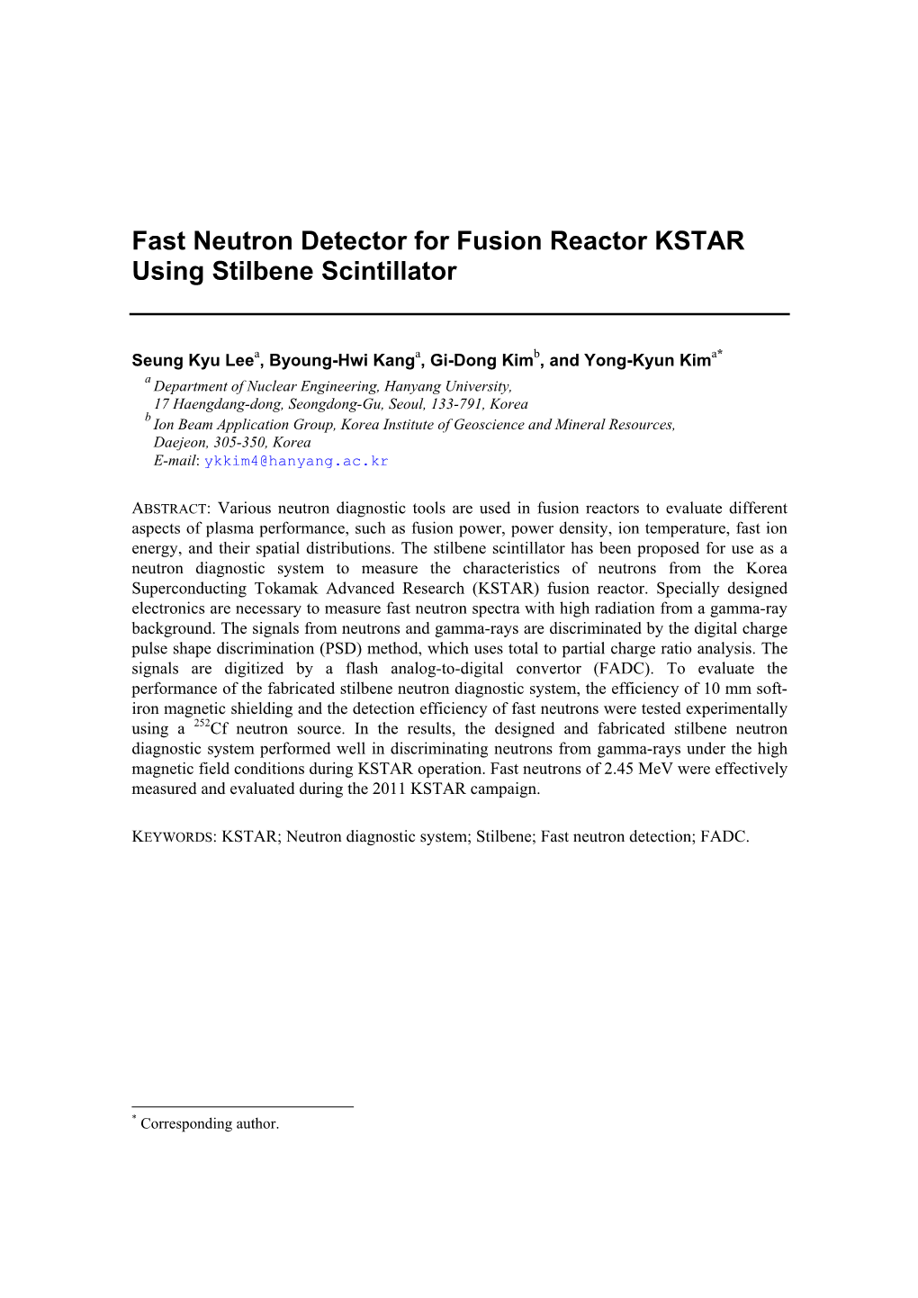 Fast Neutron Detector for Fusion Reactor KSTAR Using Stilbene Scintillator
