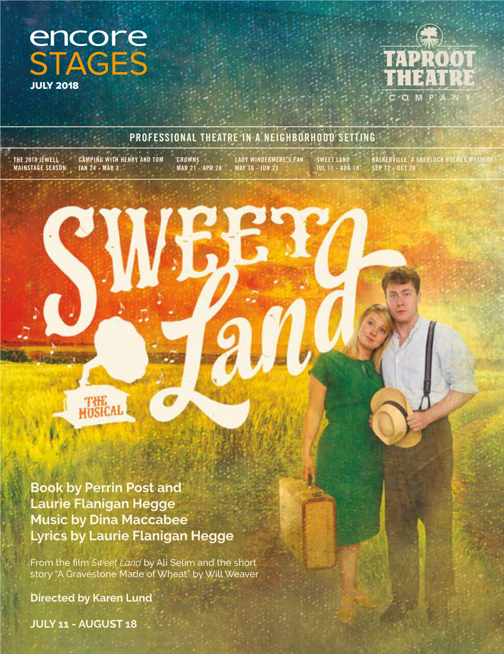 Sweet Land at Taproot Theatre Company Encore Arts Seattle