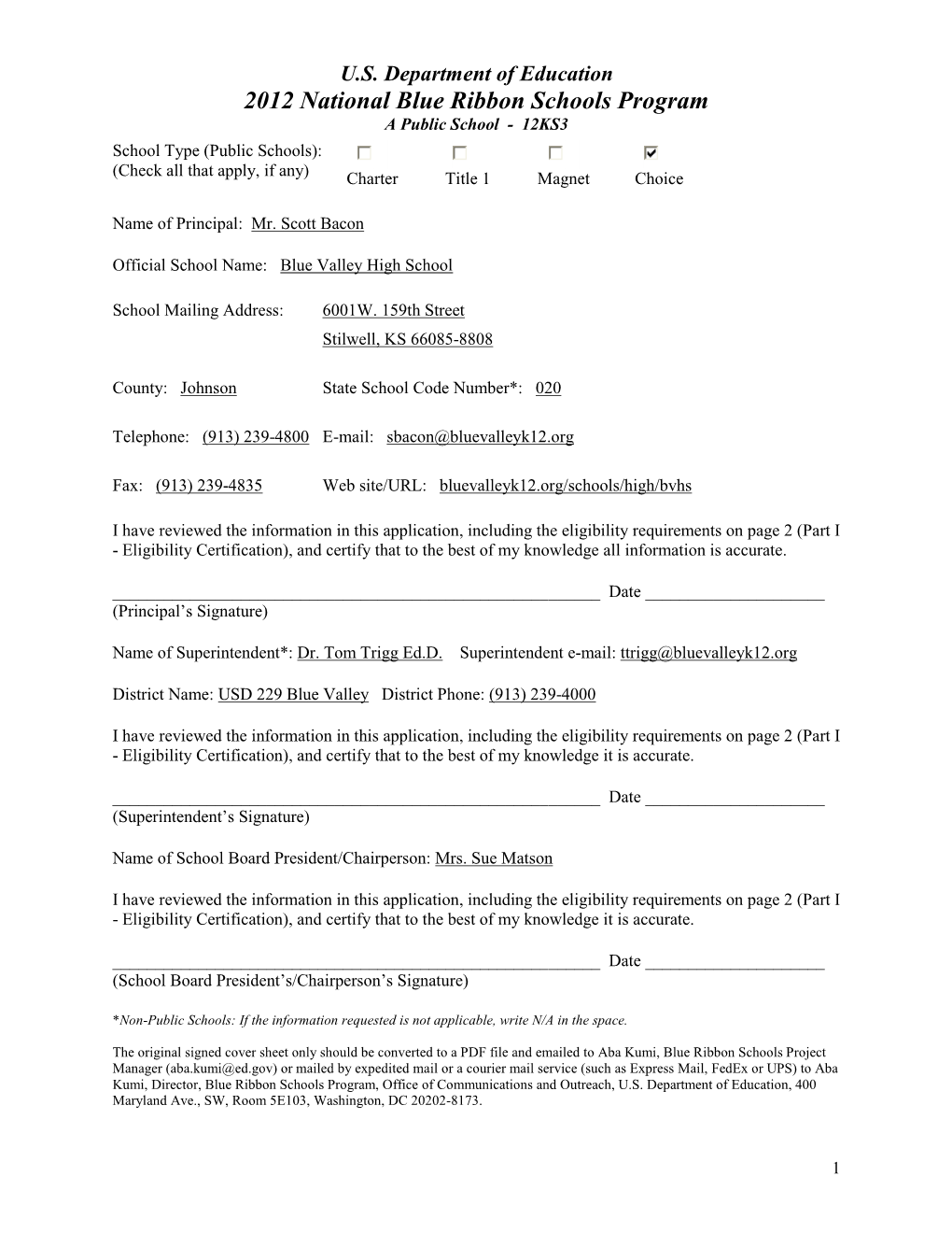 Blue Valley High School's Application for the 2012 National Blue Ribbon School Program -- September 2012 (PDF)
