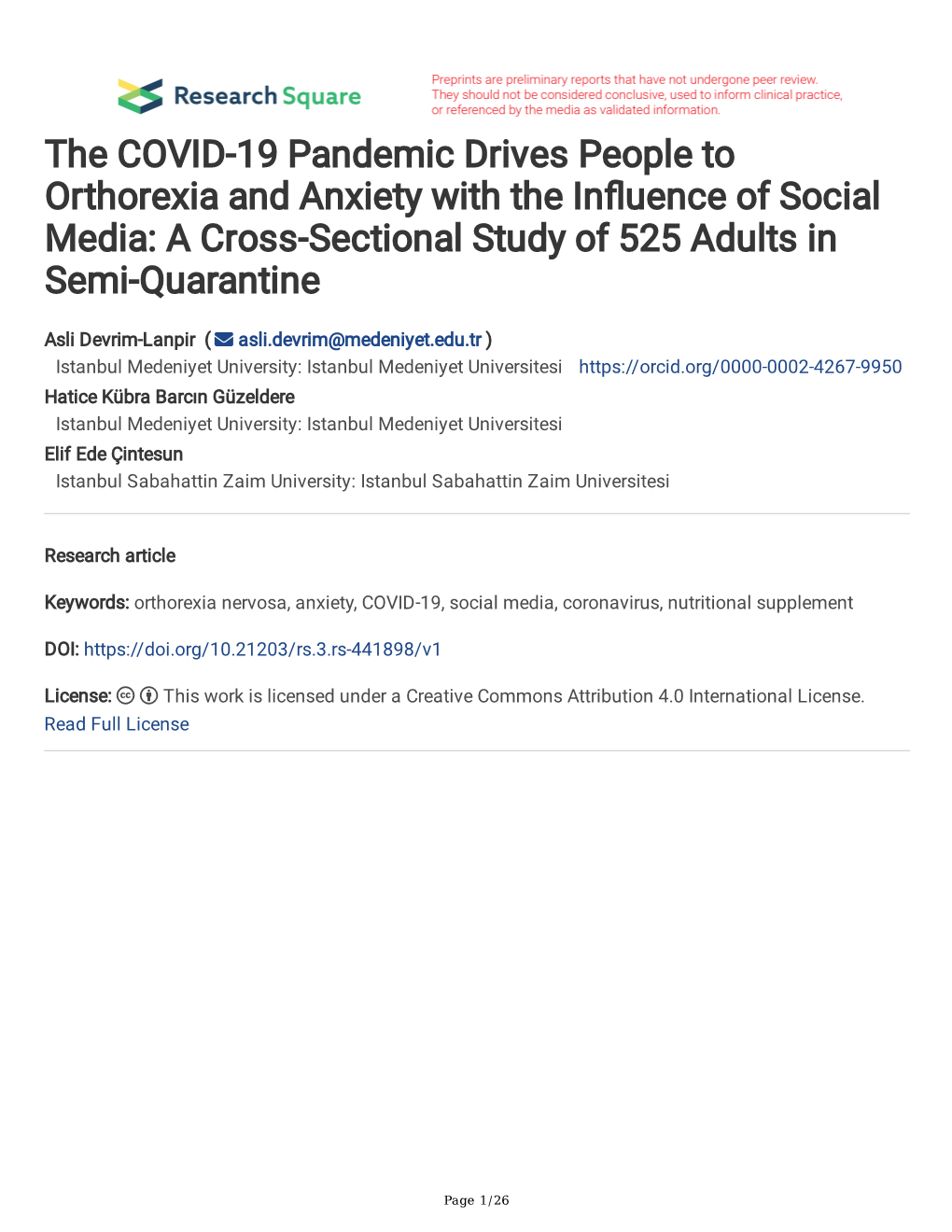 The COVID-19 Pandemic Drives People to Orthorexia and Anxiety with the In�Uence of Social Media: a Cross-Sectional Study of 525 Adults in Semi-Quarantine