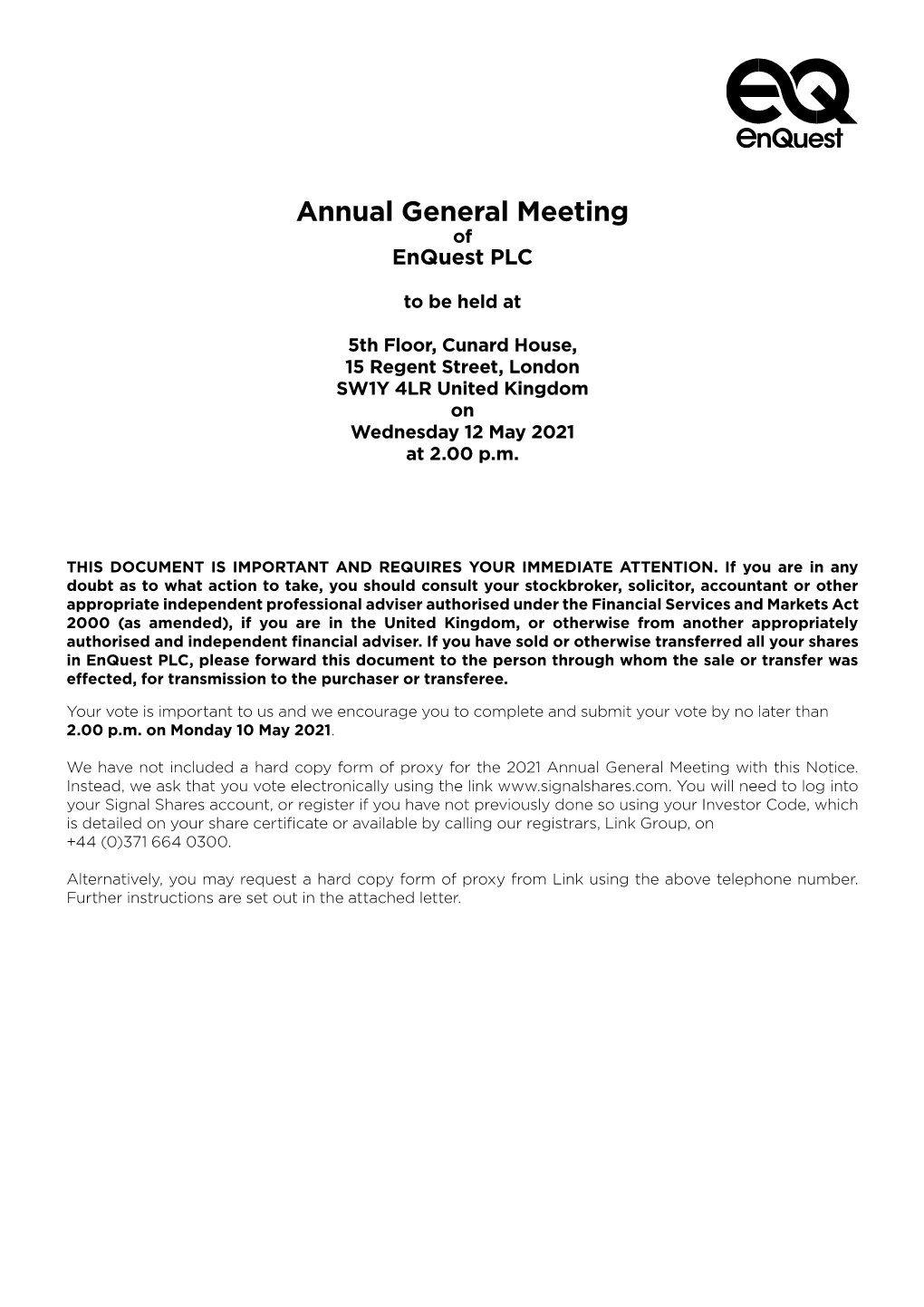 Annual General Meeting of Enquest PLC