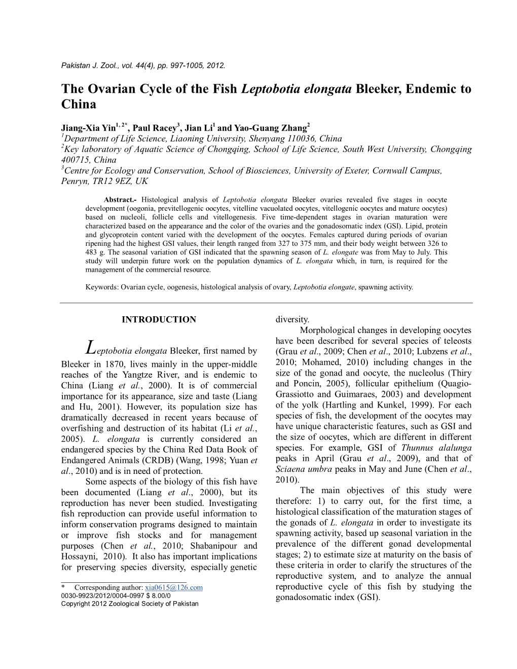 The Ovarian Cycle of the Fish Leptobotia Elongata Bleeker, Endemic to China