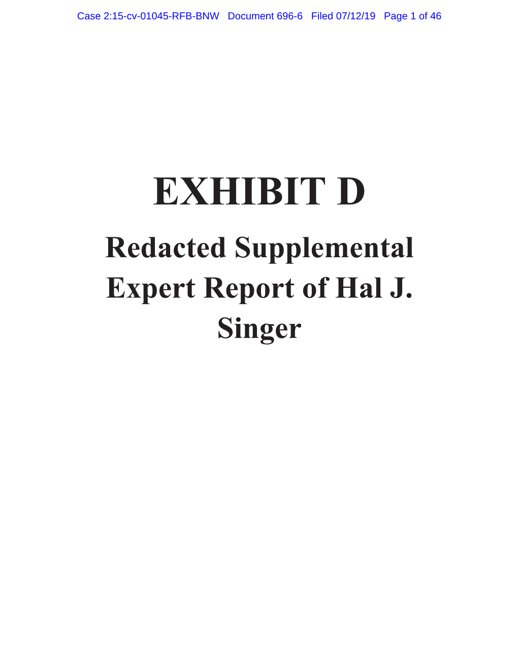 Supplemental Expert Report of Hal J. Singer, Ph.D