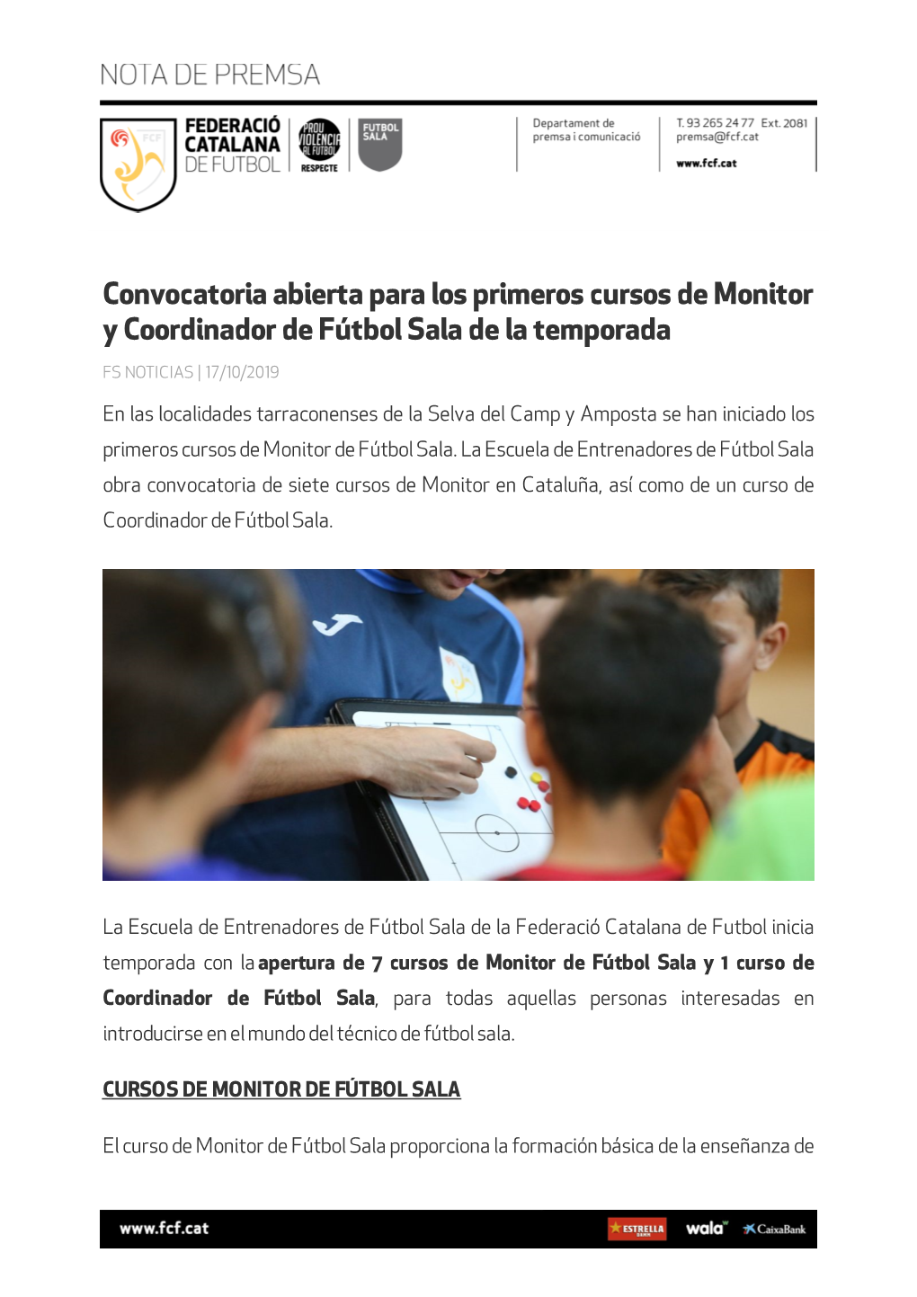 Convocatoria Abierta Para Los Primeros Cursos De Monitor Y Coordinador De Fútbol Sala De La Temporada