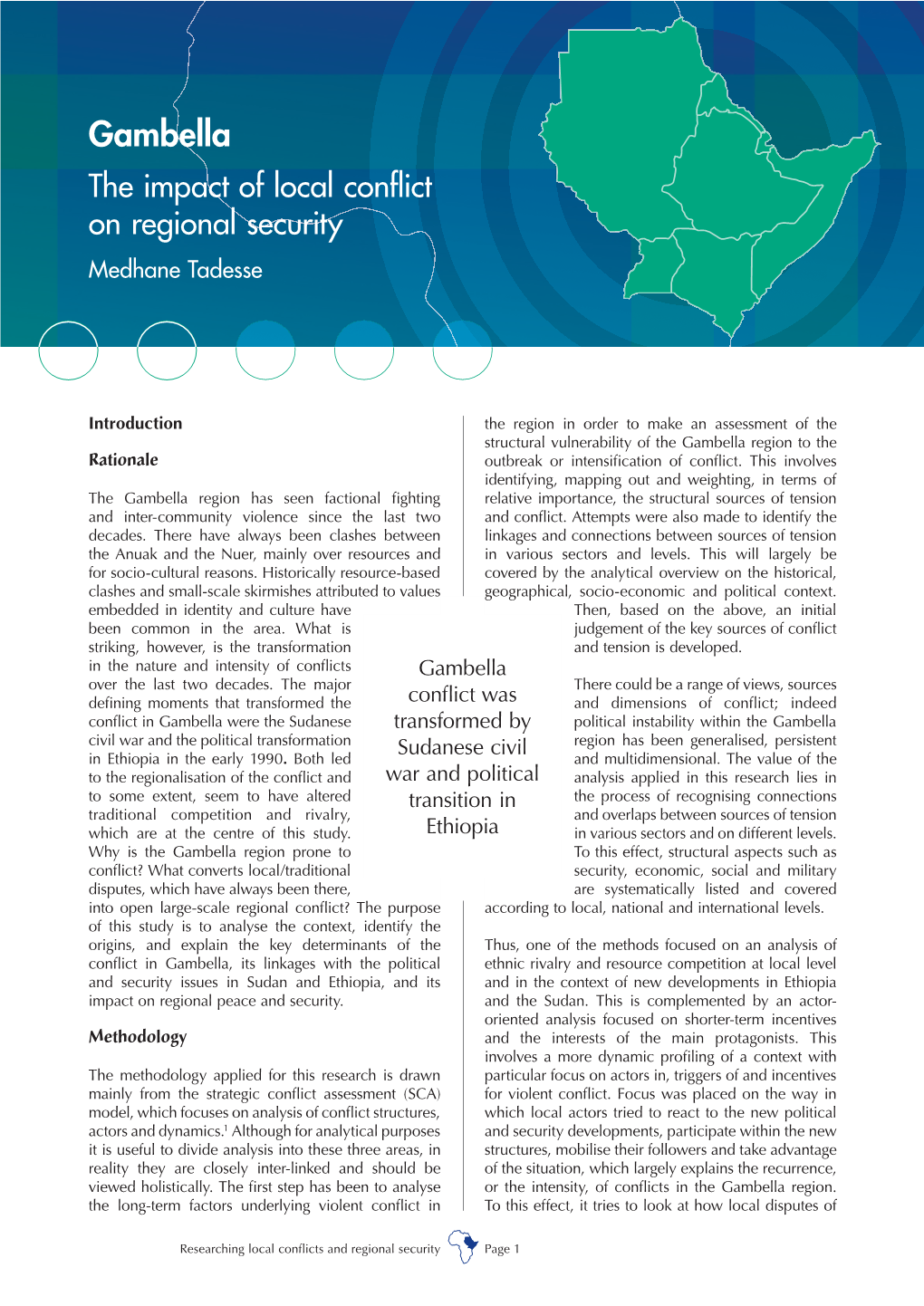 Gambella the Impact of Local Conflict on Regional Security Medhane Tadesse