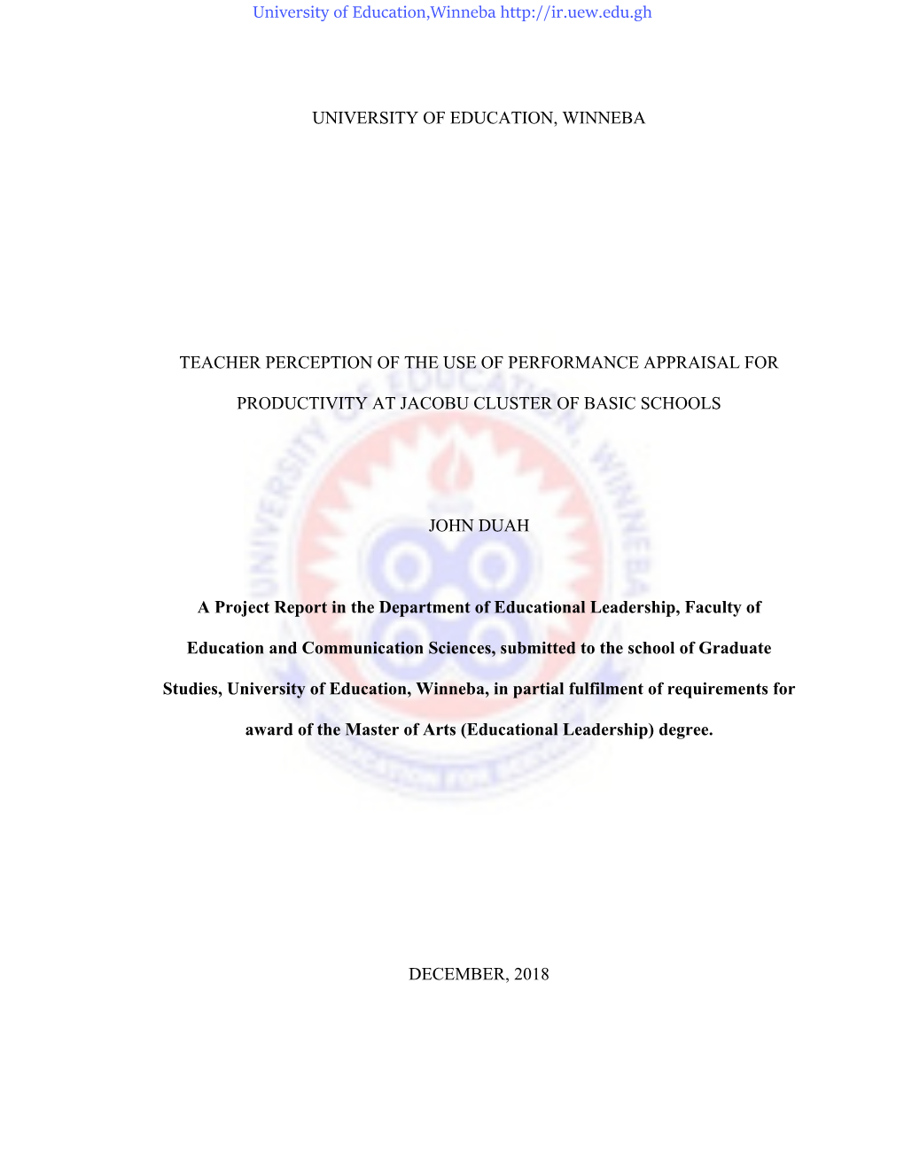 University of Education, Winneba Teacher Perception of the Use of Performance Appraisal for Productivity at Jacobu Cluster of Ba