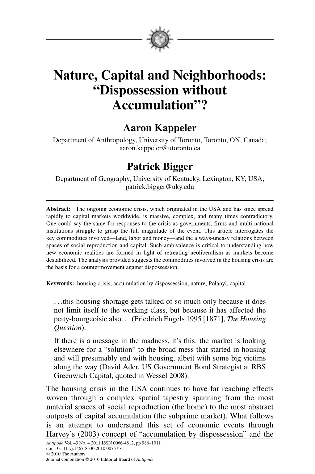 Nature, Capital and Neighborhoods: Dispossession Without Accumulation