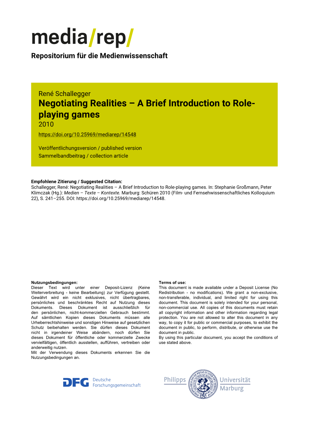 Negotiating Realities – a Brief Introduction to Role- Playing Games 2010