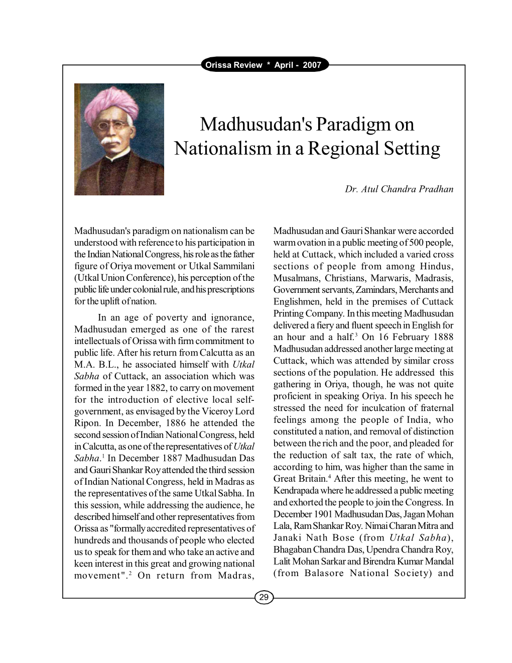 Madhusudan's Paradigm on Nationalism in a Regional Setting