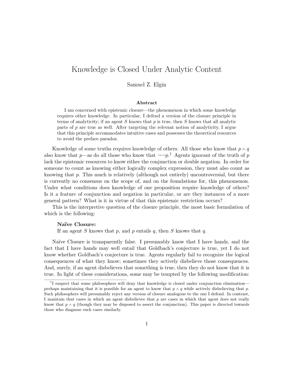 Knowledge Is Closed Under Analytic Content
