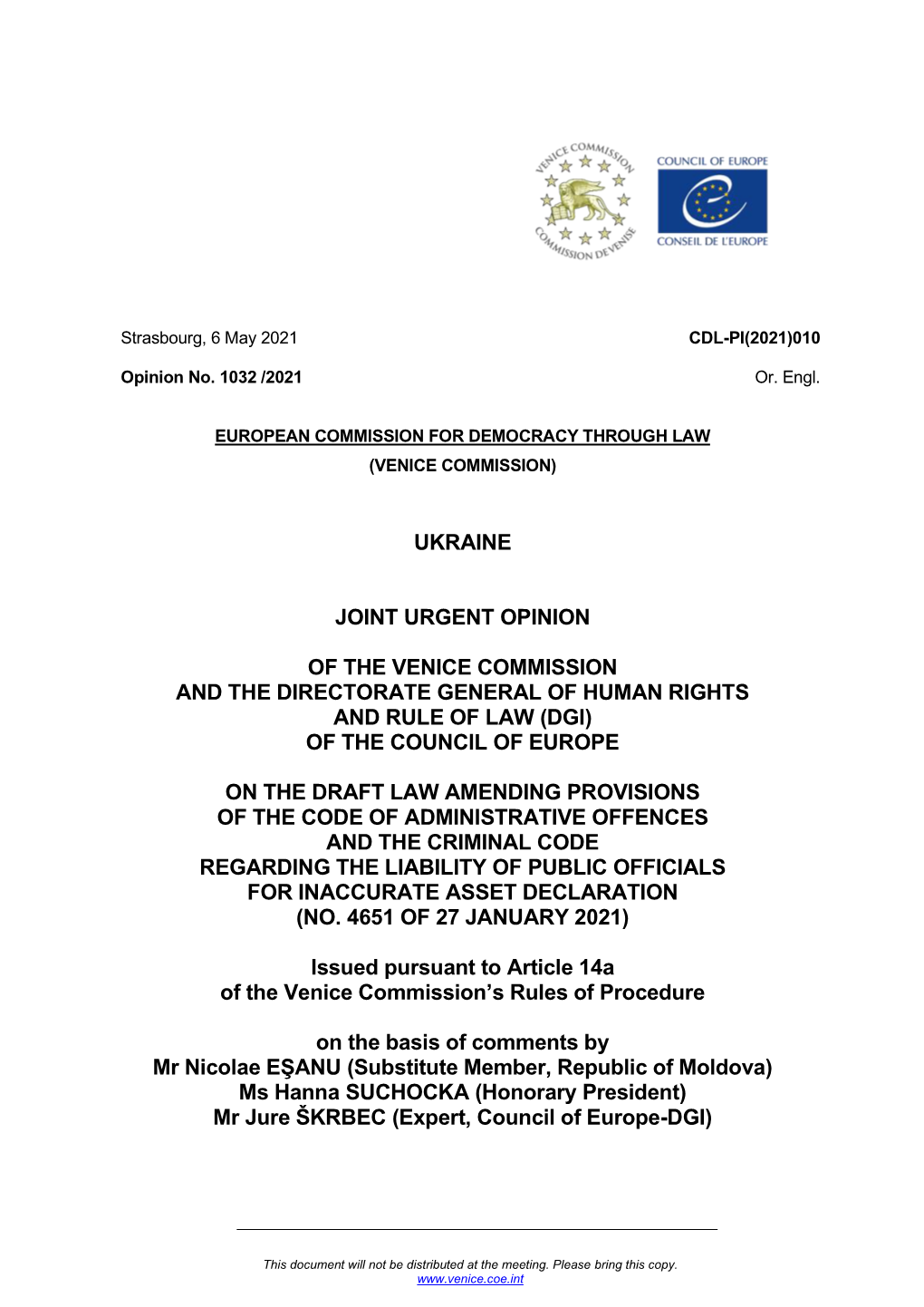 Ukraine Joint Urgent Opinion of the Venice Commission and the Directorate General of Human Rights and Rule of Law (Dgi) Of