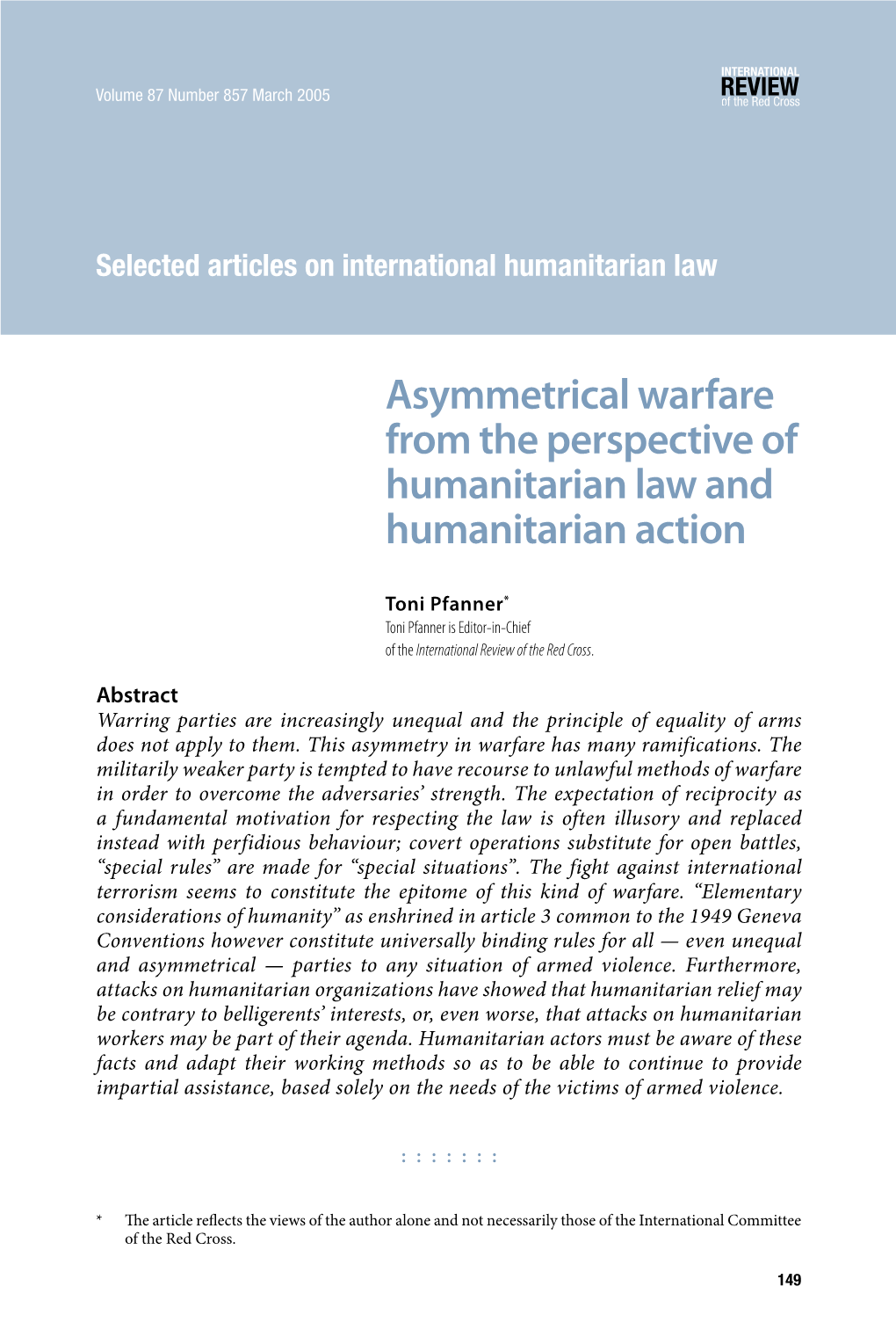 Asymmetrical Warfare from the Perspective of Humanitarian Law and Humanitarian Action