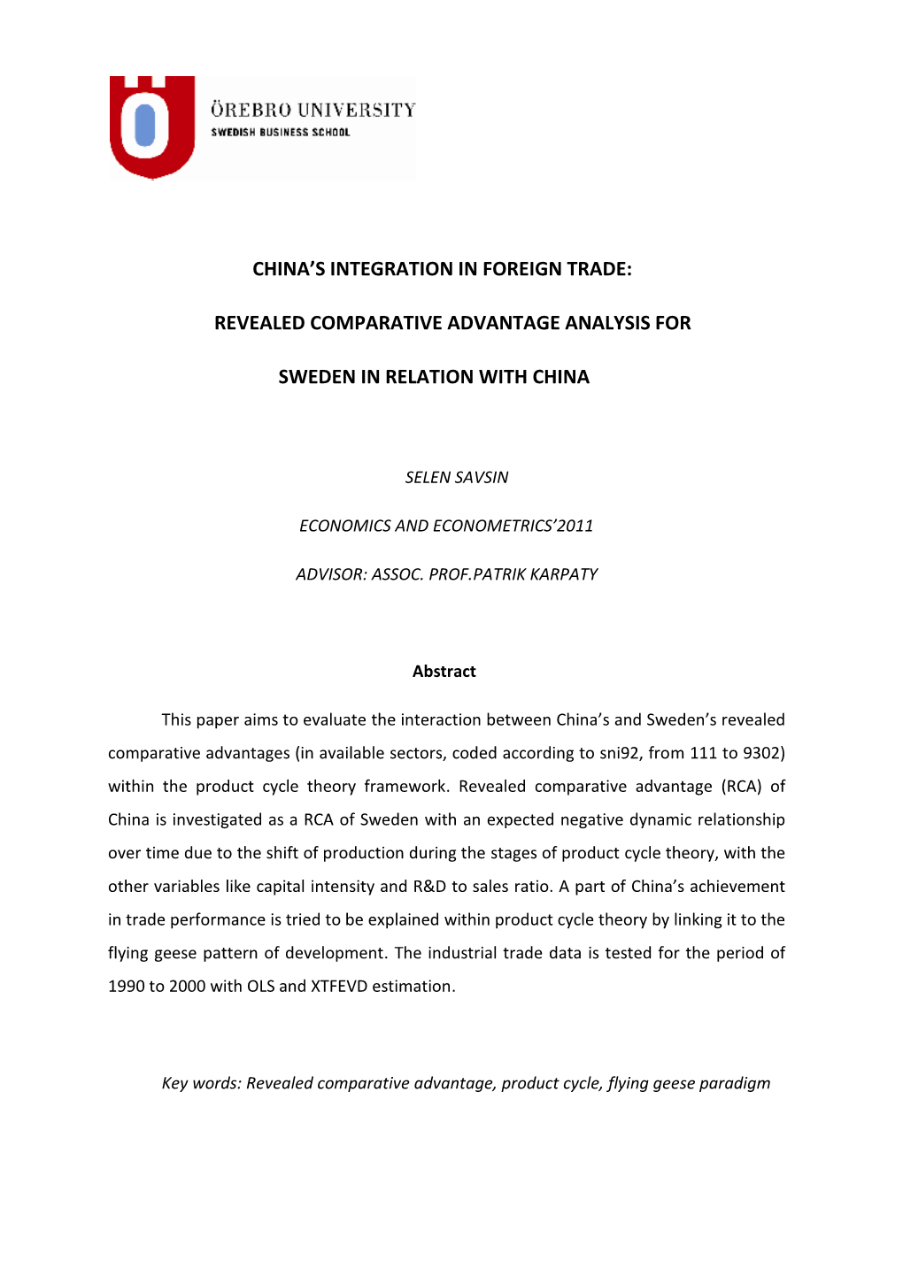 Revealed Comparative Advantage Analysis for Sweden in Relation with China