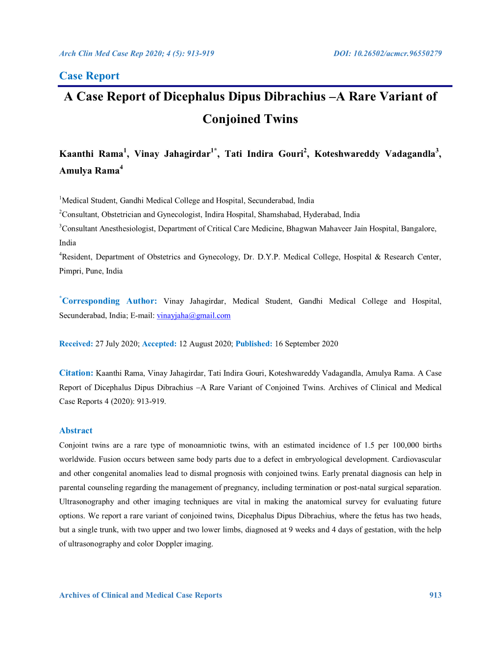 A Case Report of Dicephalus Dipus Dibrachius –A Rare Variant of Conjoined Twins