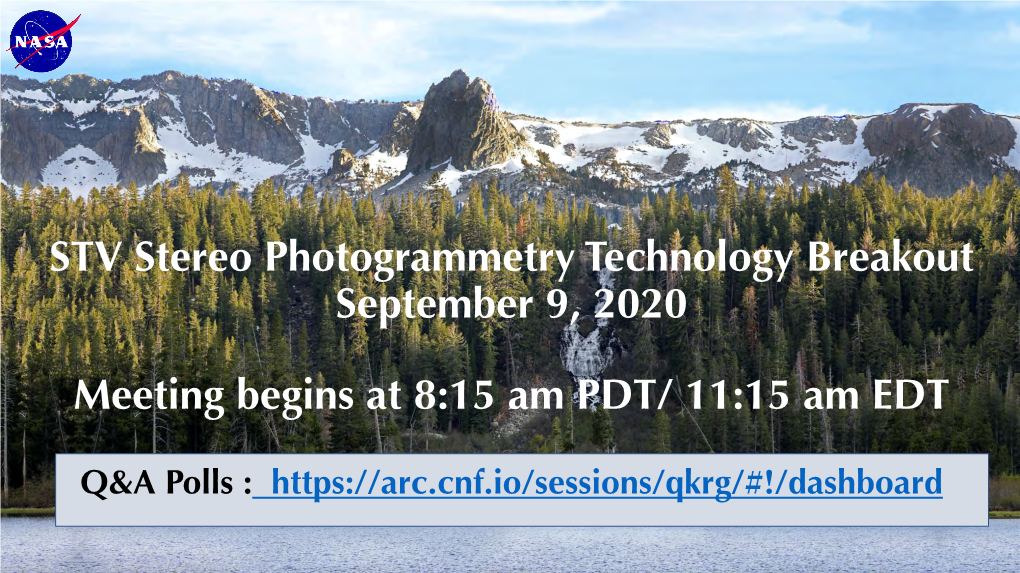 STV Stereo Photogrammetry Technology Breakout September 9, 2020