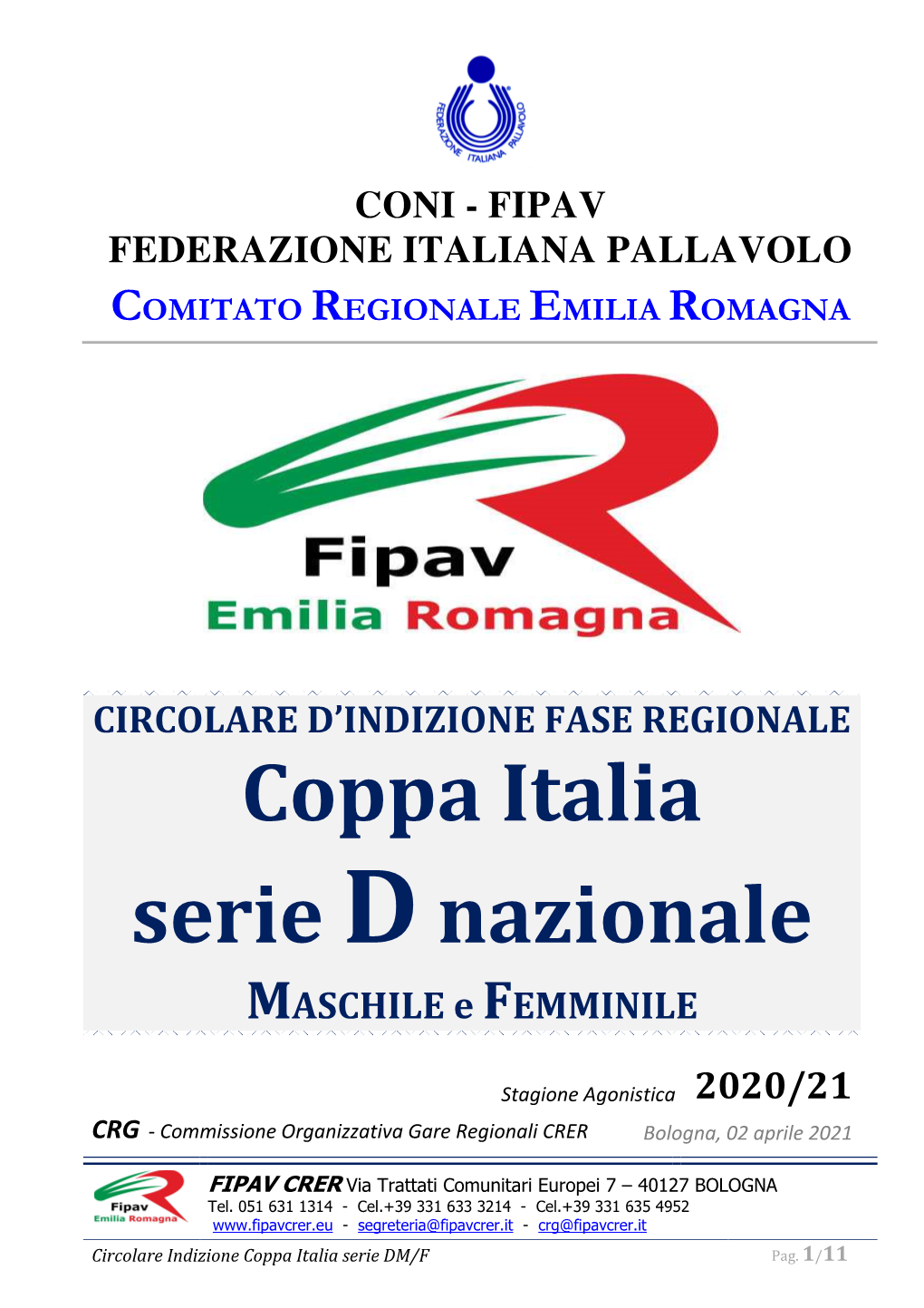 Indizione Coppa Italia Serie D Maschile E Femminile 2020/2021