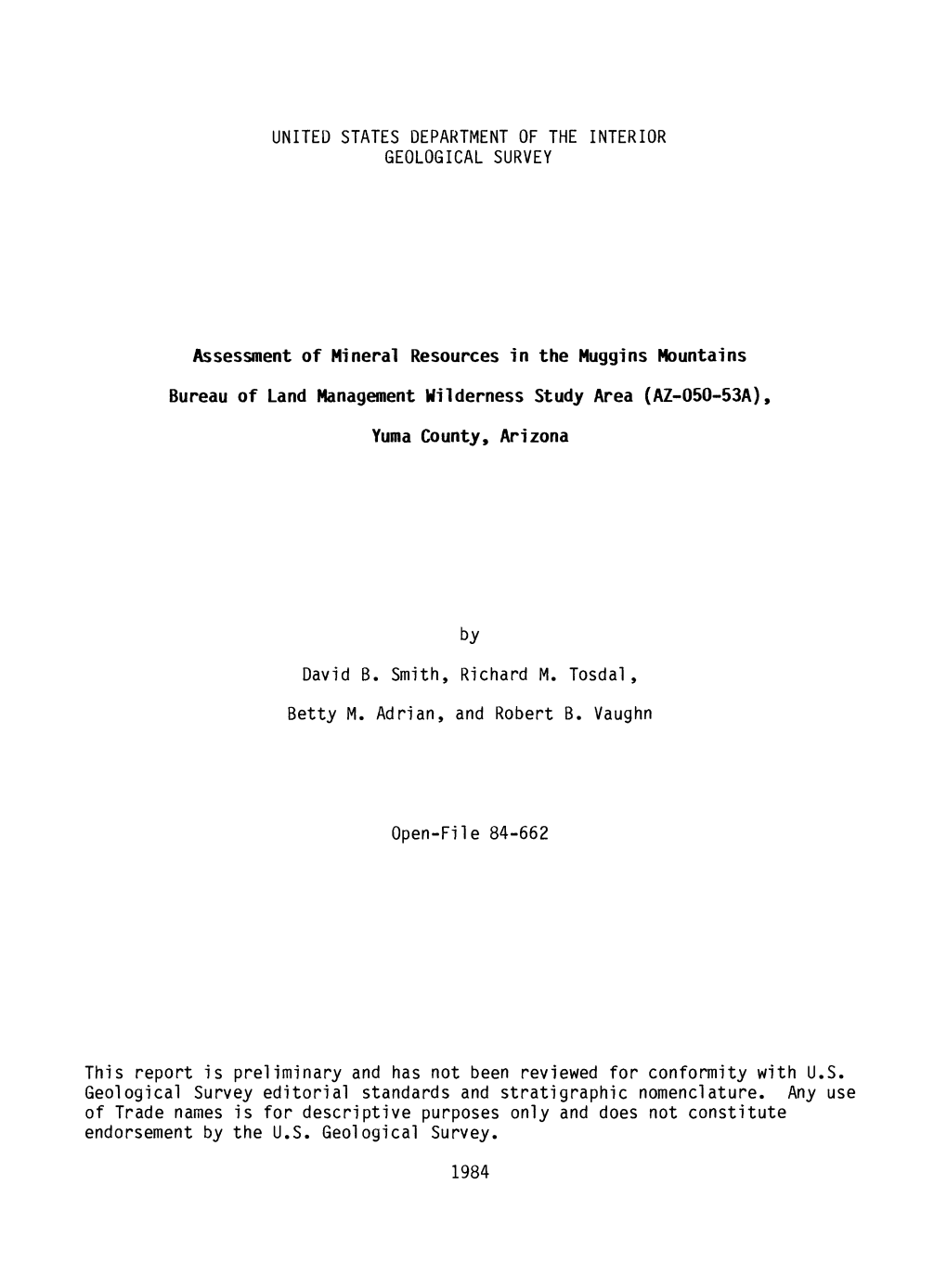 Assessment of Mineral Resources in the Muggins Mountains Bureau of Land Management Wilderness Study Area (AZ-050-53A), Yuma County, Arizona