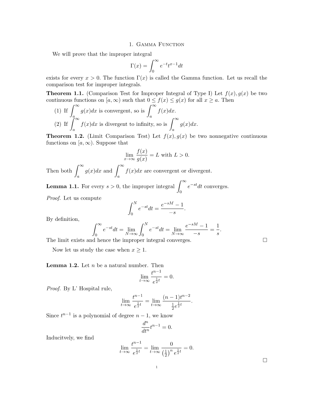 1. Gamma Function We Will Prove That the Improper Integral Γ(X)