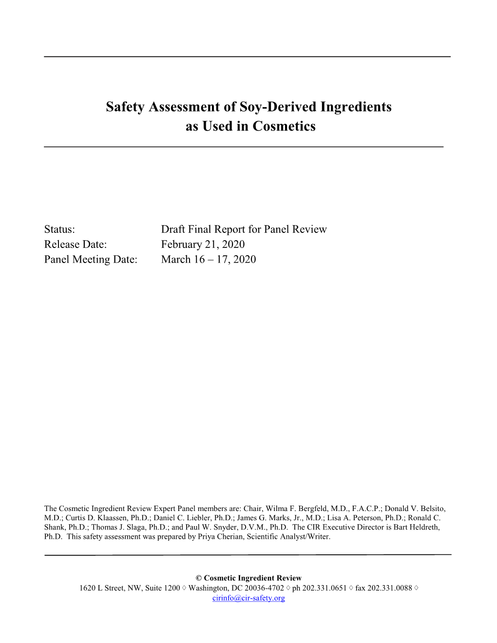 Safety Assessment of Soy-Derived Ingredients As Used in Cosmetics