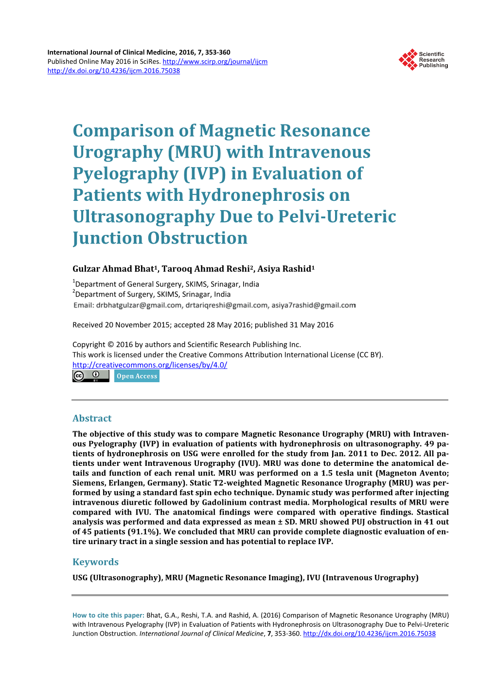 With Intravenous Pyelography (IVP) in Evaluation of Patients with Hydronephrosis on Ultrasonography Due to Pelvi-Ureteric Junction Obstruction