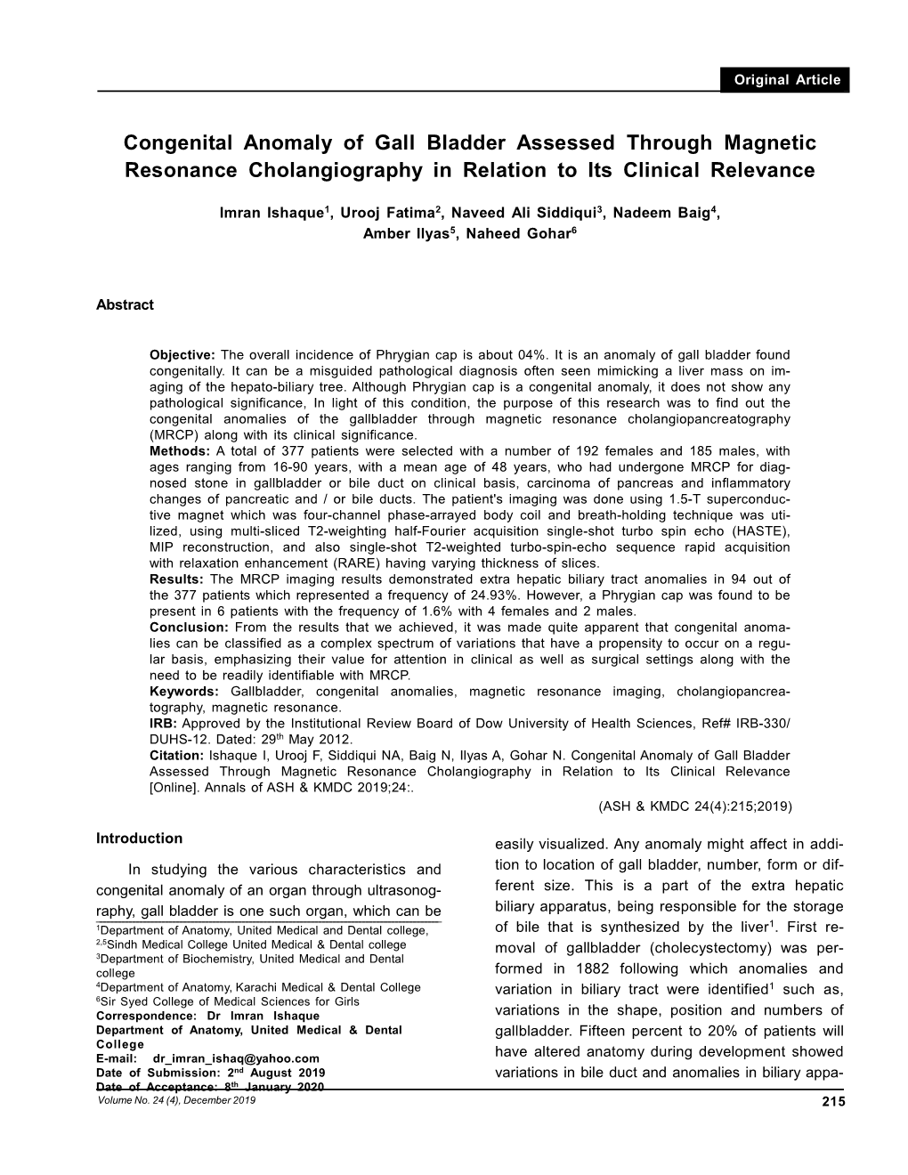 Congenital Anomaly of Gall Bladder Assessed Through Magnetic Resonance Cholangiography in Relation to Its Clinical Relevance